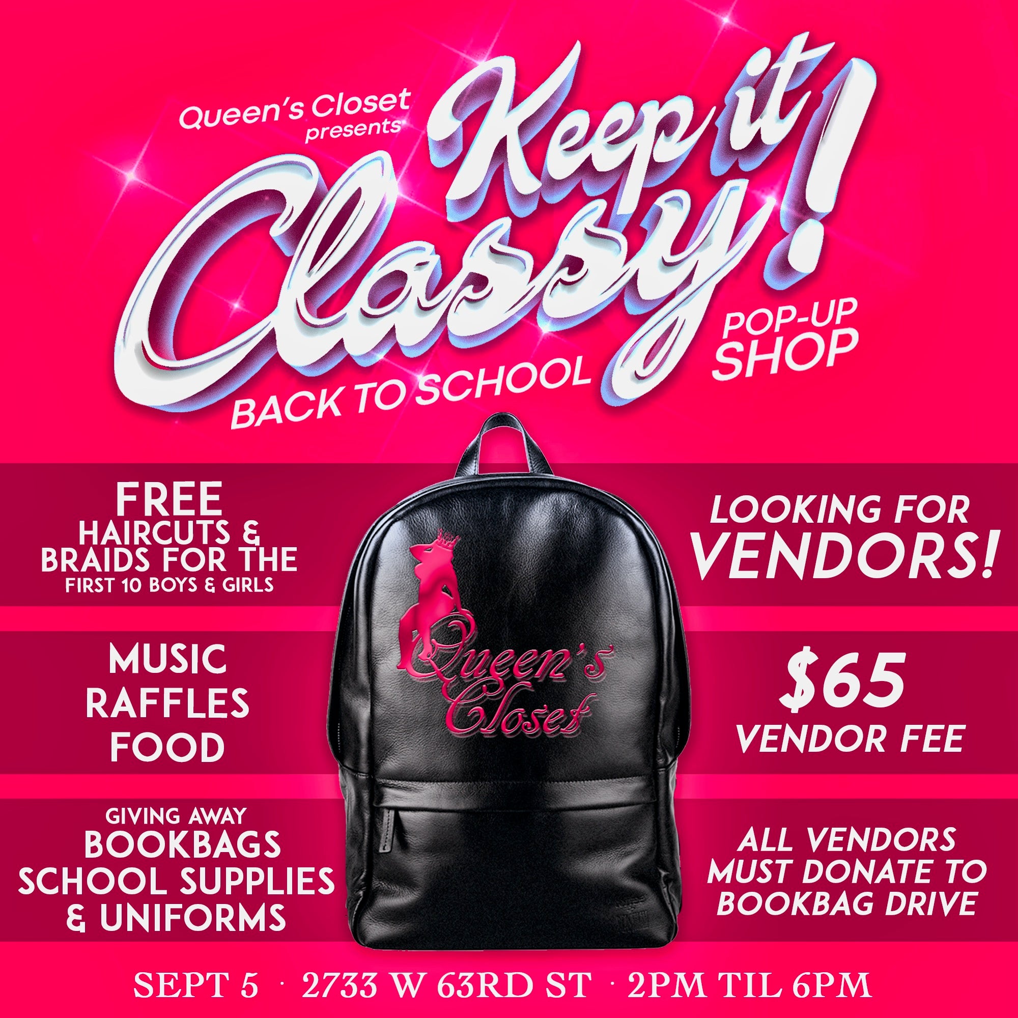 Queens Closet Presents: The Keep It Classy Book Bag Drive & Pop Up Shop